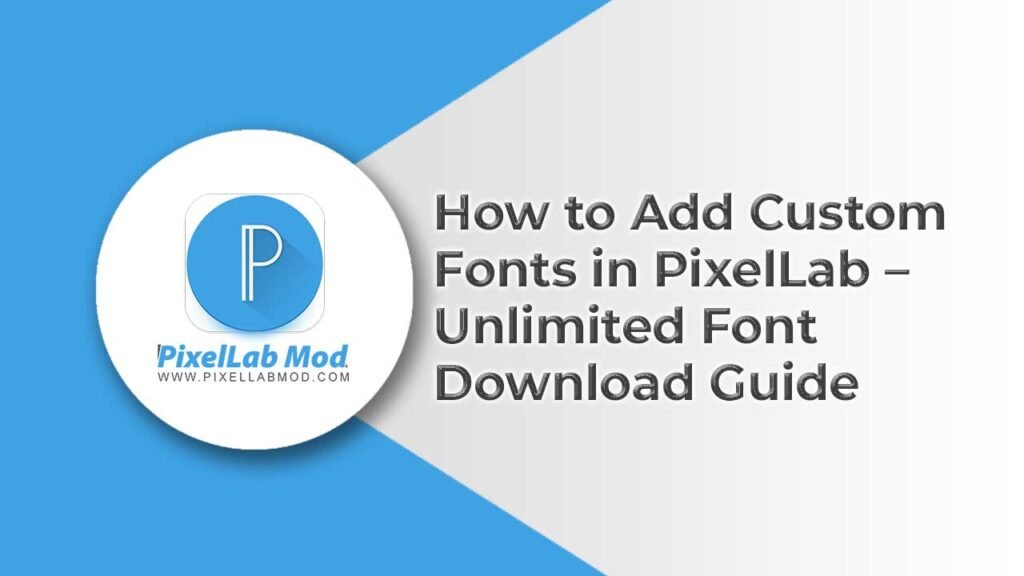PixelLab fonts, how to add fonts in PixelLab, PixelLabmod.com, custom fonts for PixelLab, unlimited fonts PixelLab, free fonts for PixelLab, PixelLab font tutorial, install fonts PixelLab, best fonts for PixelLab, PixelLab font download, add new fonts PixelLab, PixelLab custom typography, PixelLab text design, PixelLabmod fonts, PixelLab professional fonts, how to change fonts in PixelLab, PixelLab creative fonts, PixelLab font installation, download fonts for PixelLab, PixelLab unique fonts